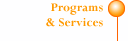 Programs & Services